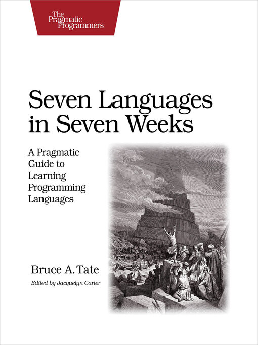 Title details for Seven Languages in Seven Weeks by Bruce Tate - Wait list
